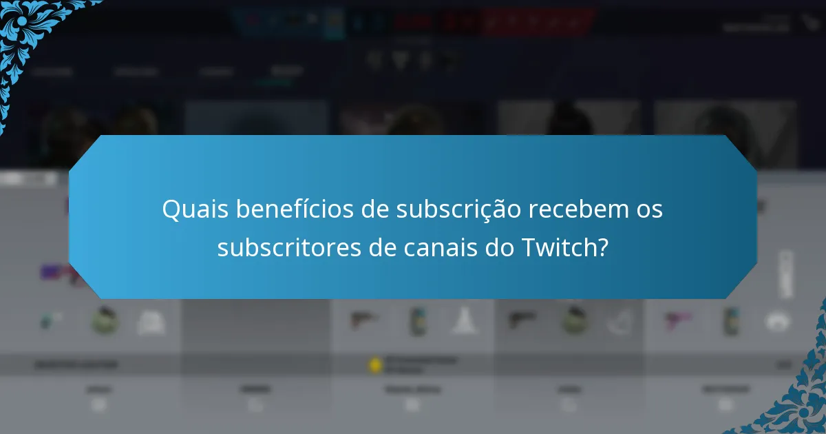 Que tipos de conteúdo bónus estão disponíveis no Twitch?