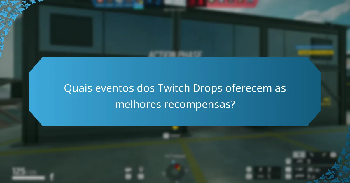 Como são rastreados os marcos dos espectadores nos Twitch Drops?