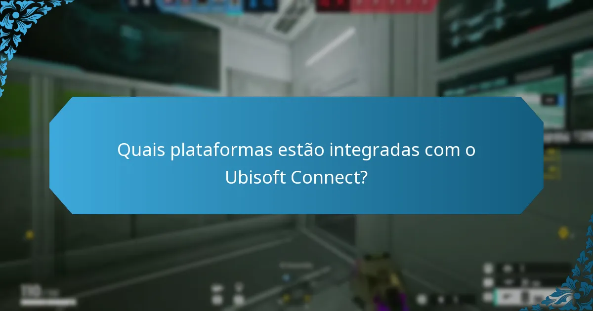 Que conteúdo futuro podem os utilizadores esperar do Ubisoft Connect?